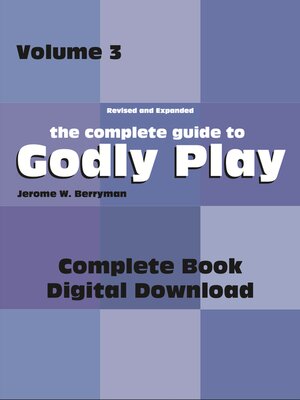 cover image of The complete guide to godly play